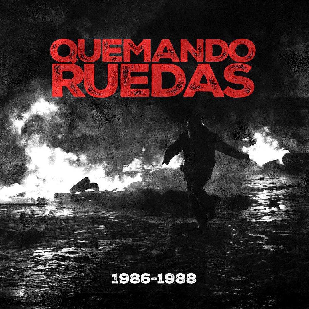 Quemando Ruedas - 1986-1988 - LP