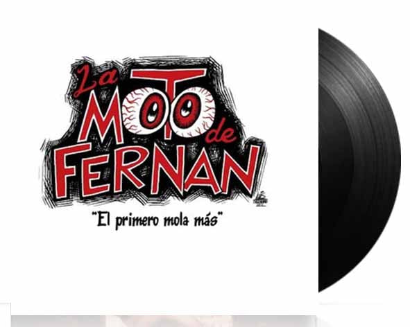 La Moto de Fernan - El Primero Mola Mas - 7"