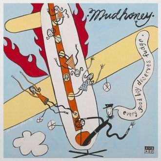 Mudhoney - Every Good Boy Deserves Fudge - 2xLP