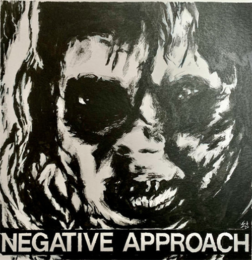 Negative Approach - Negative Approach - 7"