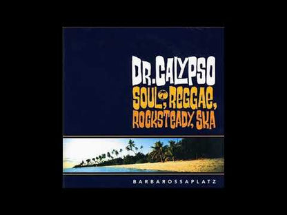 Dr. Calypso - Barbarossaplatz - LP