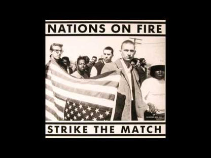 Nations On Fire - Strike The Match (30th anniversary edition) - LP