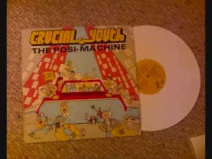 Crucial Youth - The Posi-Machine - LP - Color