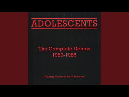 Adolescents - The Complete Demos - CD