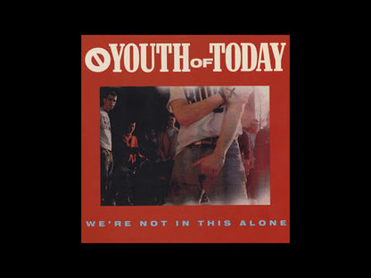 Youth Of Today - We’re not in this alone - LP - Color