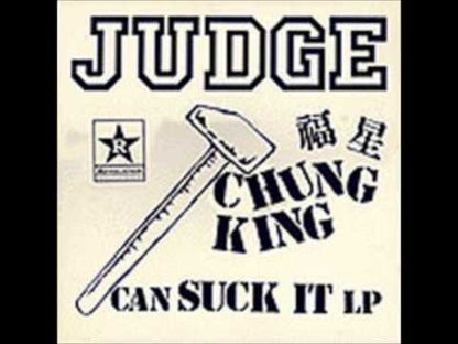 Judge - Chung King Can Suck It - LP - Color