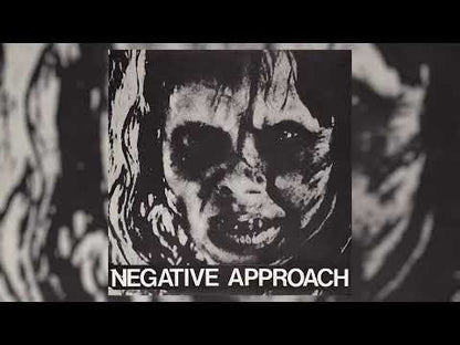 Negative Approach - Negative Approach - 7"