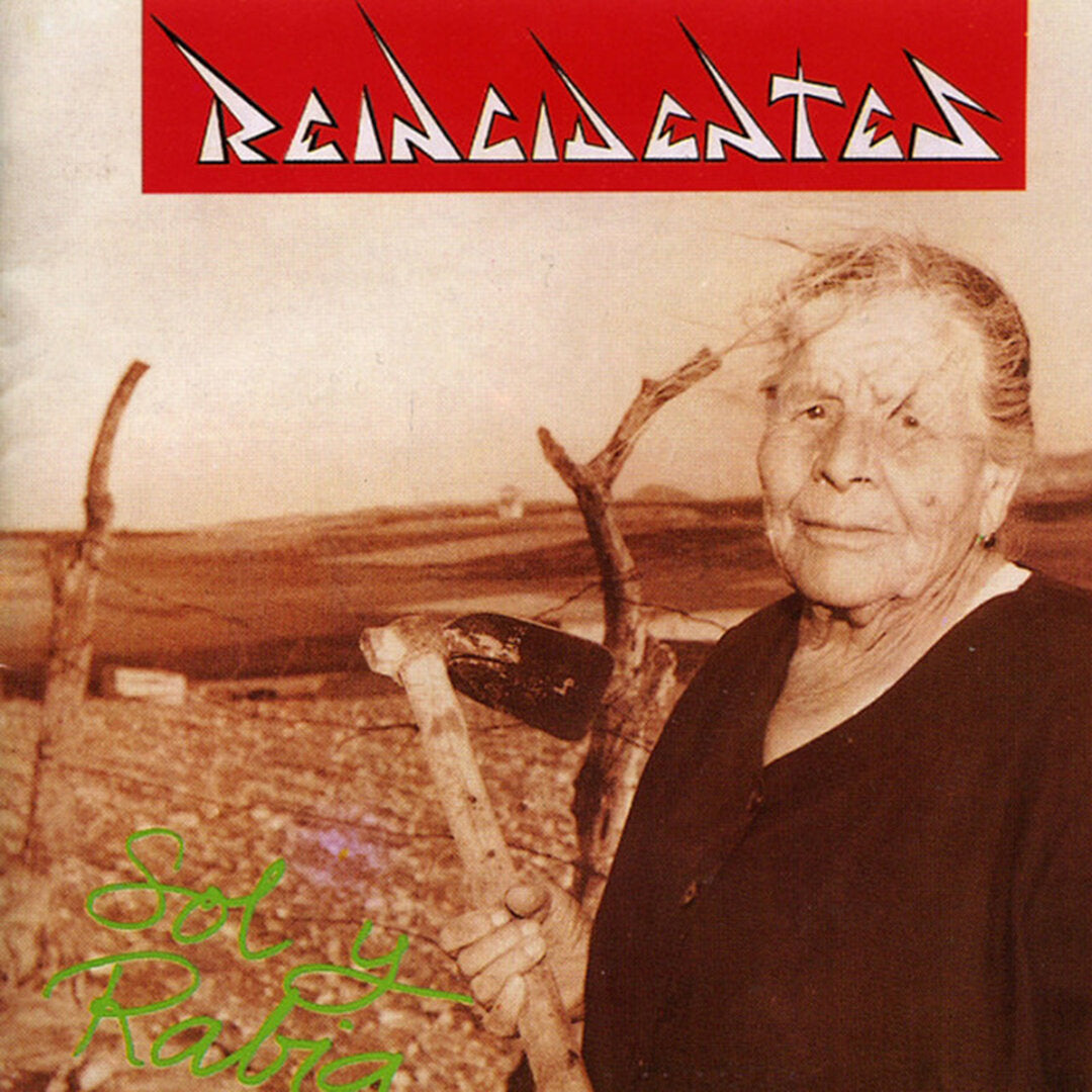 Reincidentes - Sol Y Rabia - LP