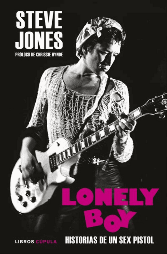 Sex Pistols - Lonely Boy - Libro