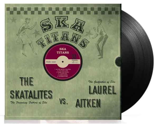 Laurel Aitken & The Skatalites - Ska Titans - LP