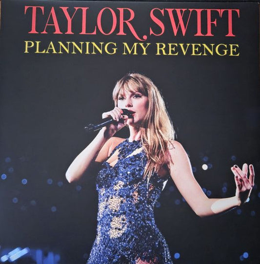 Taylor Swift - Planning My Revenge (TV And Radio Appearances 2008-2013) - LP