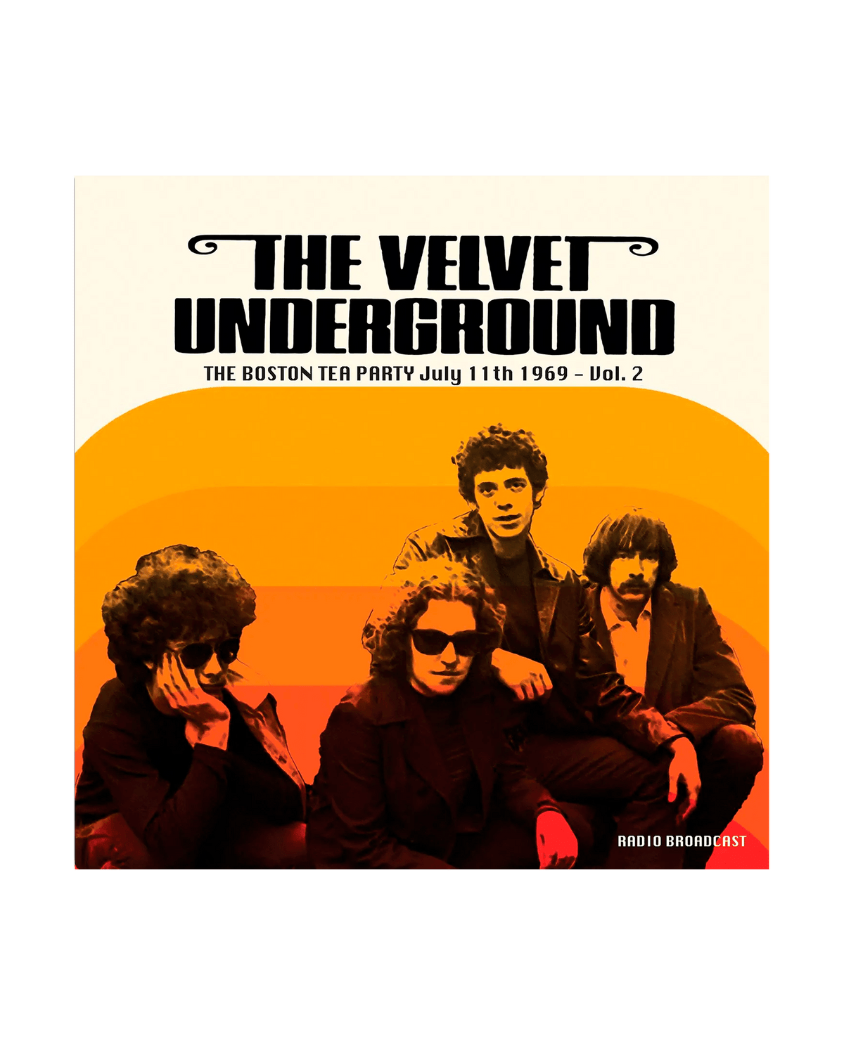 The Velvet Underground - Boston Tea Party. 11 Julio 1969, Vol. 2 - LP