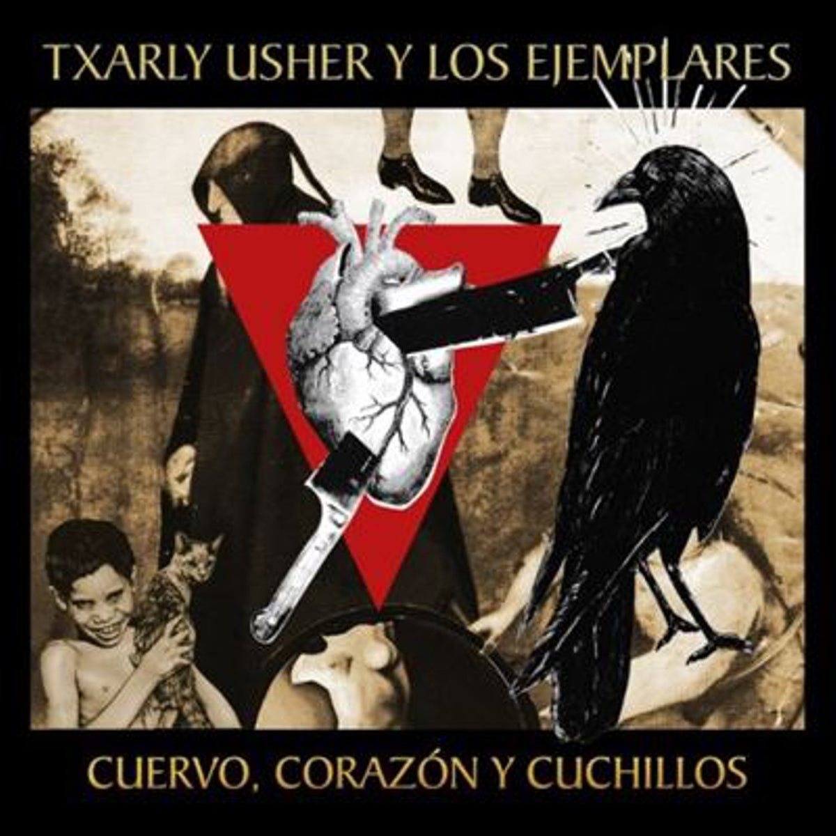 Txarly Usher Y Los Ejemplares - Cuervo, Corazón y Cuchillo - CD