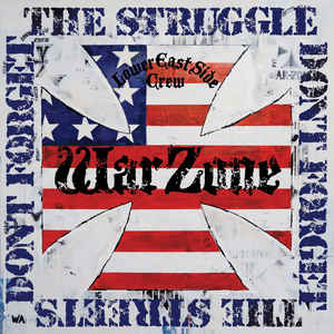 Warzone - Don’t Forget The Struggle, Don’t Forget The Streets - LP - Color