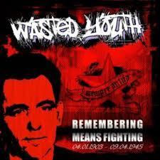 Wasted Youth - Remembering - 7"
