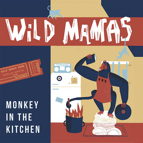 Wild Mamas - Monkey In The Kitchen - LP